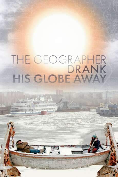 The Geographer Drank His Globe Away